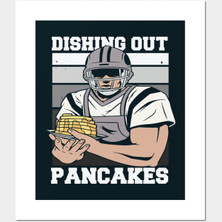 Offensive Lineman Dishing Out Pancakes // Funny Football O Line Meme Posters and Art